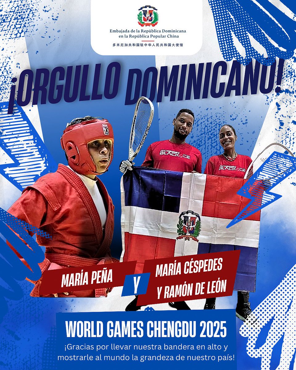 RDenChina's tweet photo. La República Dominicana dice presente en los World Games Chengdu 2025 🇨🇳. Desde la nuestra embajada les enviamos todo nuestro apoyo, gratitud y los mejores deseos. ¡Gracias por llevar nuestra bandera en alto y mostrarle al mundo la grandeza de nuestro país! 🇩🇴💪 https://t.co/MRnKVyf9xq