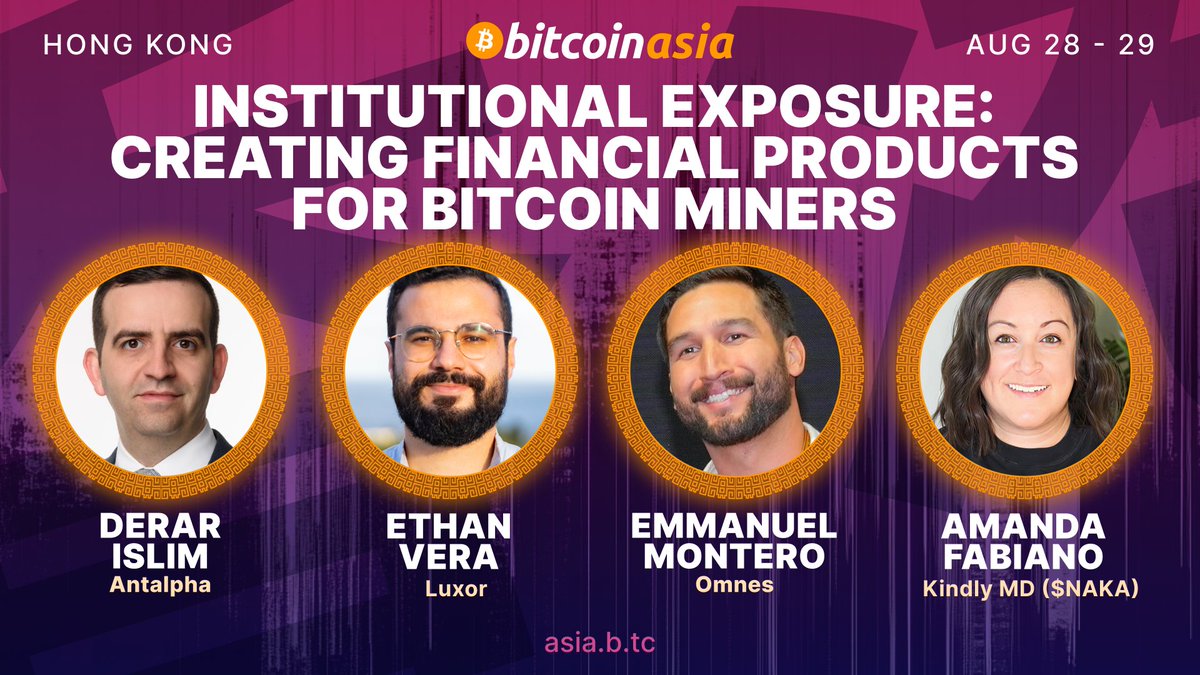 BitcoinConfAsia's tweet image. BITCOIN ASIA PANEL YOU DON'T WANT TO MISS‼️
Hear the experts discuss institutional exposure and financial products for BTC miners!
August 29 • Nakamoto Stage 🇭🇰