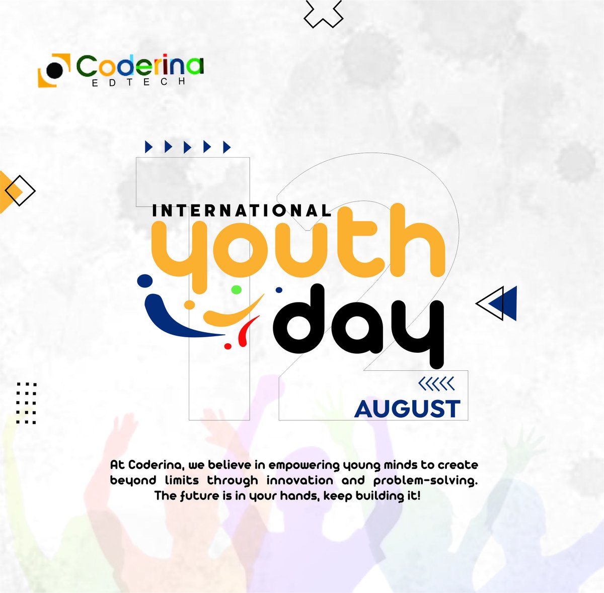 Happy International Youth Day!  🥳🥳🥳

At Coderina, we celebrate the power, creativity, and innovation of young minds.
The future belongs to you, dream big, think boldly, and keep building! 💡🚀

#YouthDay #FutureLeaders #CoderinaEdTech