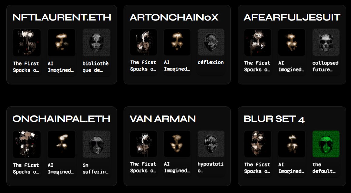 Pindar Van Arman π (@vanarman) on Twitter photo There's a new page on my website where you can see everyone with Emergence to Reflection Sets.
As of now there are 24 across the First Sparks / AI Faces / and Reflection collections (of a possible 100)
Check out the leaderboard at vanarman dot com.
<a href="/LaurentNft64534/">NFTLaurent</a> There's a new page on my website where you can see everyone with Emergence to Reflection Sets.
As of now there are 24 across the First Sparks / AI Faces / and Reflection collections (of a possible 100)
Check out the leaderboard at vanarman dot com.
<a href="/LaurentNft64534/">NFTLaurent</a>