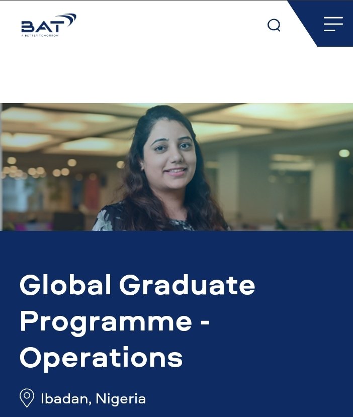 tohire_ng's tweet photo. British American Tobacco (BAT) Global Graduate Programme - Operations

What are we looking for?
•Graduated with a Bachelor's degree in engineering, Sciences or Supply Chain.
•National Youth Service Corps (NYSC) program completed.
•Recently graduated with no more than 3 years of professional/post-graduate experience.
•National and/or international mobility.
•Fluent in English (both written & spoken).
•Strong analytical and decision-making skills, with the ability to manage multiple tasks in a fast-paced environment.
•A diverse and inclusive workplace culture that encourages professional growth.

Apply 👇 
https://t.co/aszaZPi8tw