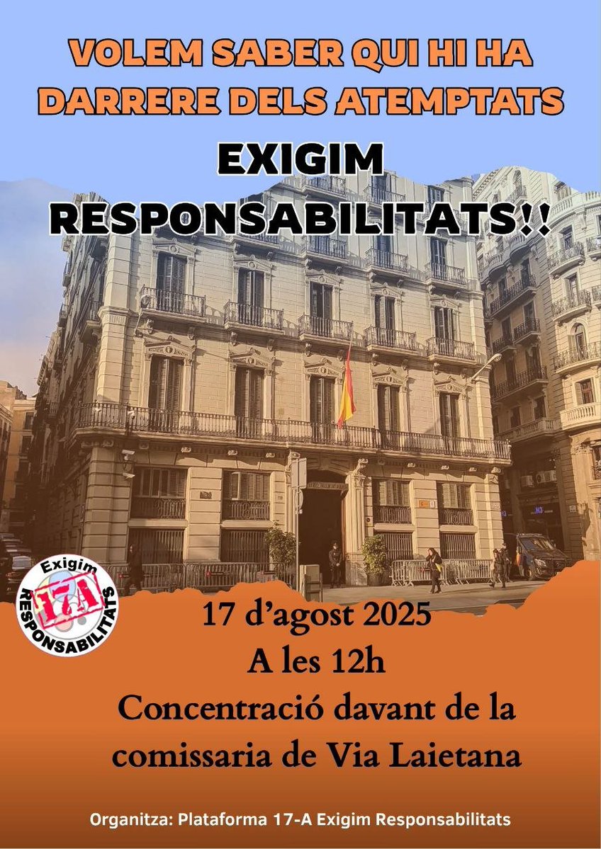 Assemblea Nacional Catalana (@assemblea) on Twitter photo ⬛️⬜️ Exigim ni més ni menys que la veritat. Quina relació tenien i què sabien el CNI i l'estat dels atemptats.
Exigim la depuració dels responsables dels crims d'estat!!
Ens adherim a la convocatòria de <a href="/17A_Exigim/">@17A-exigim-responsabilitats</a>,
📆Diumenge 17
🕛12 h
📍Comissaria de Via Laietana ⬛️⬜️ Exigim ni més ni menys que la veritat. Quina relació tenien i què sabien el CNI i l'estat dels atemptats.
Exigim la depuració dels responsables dels crims d'estat!!
Ens adherim a la convocatòria de <a href="/17A_Exigim/">@17A-exigim-responsabilitats</a>,
📆Diumenge 17
🕛12 h
📍Comissaria de Via Laietana