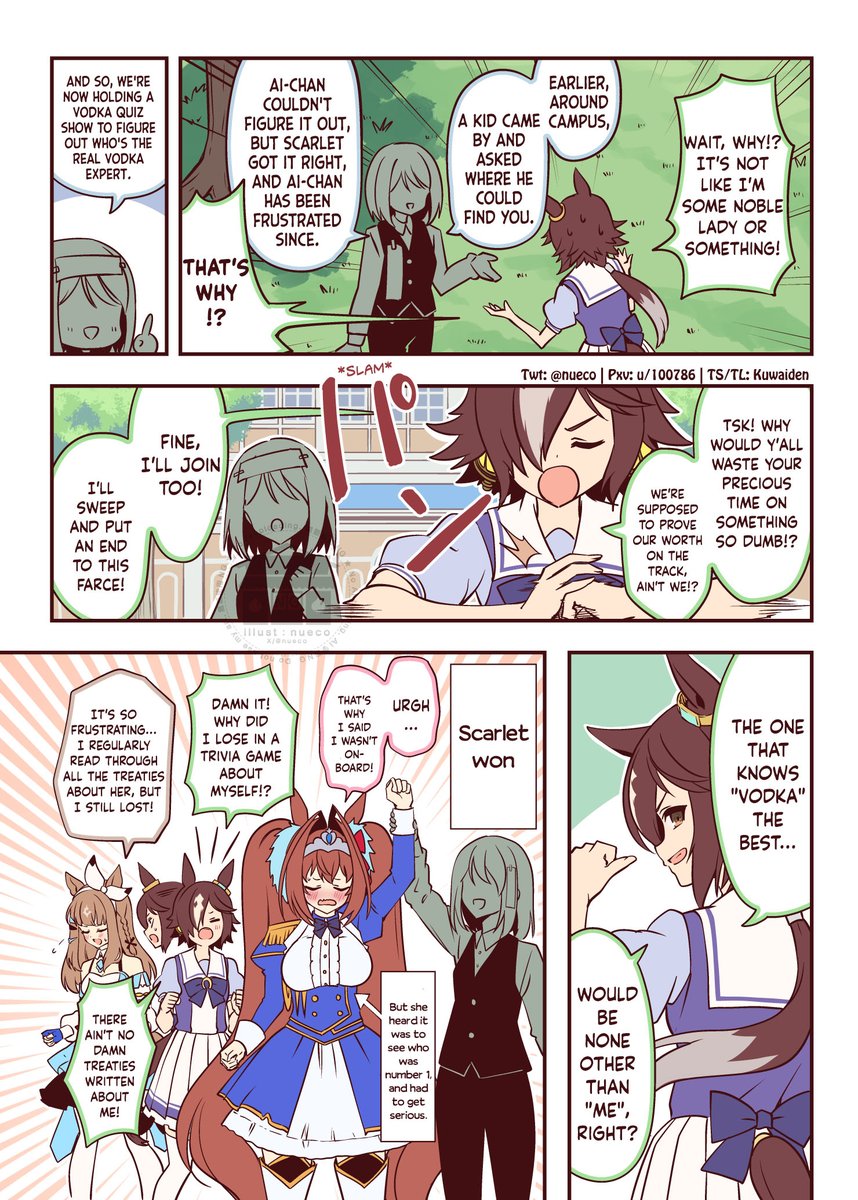 KuwaidenTL (@kuwaiden) on Twitter photo Number 1 Vodka Trivia Wiz Battle by <a href="/nueco/">nueco@C106 1日目:西 あ-31ab / 2日目: 南 s-24a</a>
Scarlet is never gonna beat the Vodka obsessed allegations
#ウマ娘 #Umamusume
#ウマ娘英訳 #UmaTranslations Number 1 Vodka Trivia Wiz Battle by <a href="/nueco/">nueco@C106 1日目:西 あ-31ab / 2日目: 南 s-24a</a>
Scarlet is never gonna beat the Vodka obsessed allegations
#ウマ娘 #Umamusume
#ウマ娘英訳 #UmaTranslations