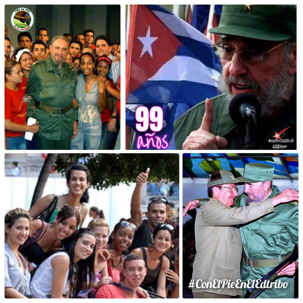 Júbilo y alegrías se juntan este Día internacional De La Juventud En las  vísperas de cumpleaños 99 de #Fidel Hagamos nuestra, su máxima: \, image size:1024x1024