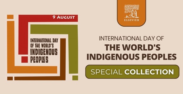 UN International Day of the World's Indigenous Peoples celebrates the cultural significance of Indigenous communities, while raising awareness of their challenges and rights. Elsevier’s FREE Special Collection is here: tinyurl.com/bdzj8bcw #IndigenousPeoples #SDGs #GlobalGoal