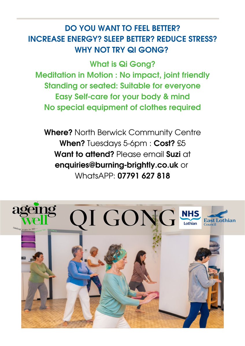 Ageing Well ELC (@ageingwellelc) on Twitter photo Ageing Well Qi Gong in North Berwick
Starting back Tuesday 19th August.
To book or for more info please contact Suzi on:
07791 627818 or enquiries@burning-brightly.co.uk Ageing Well Qi Gong in North Berwick
Starting back Tuesday 19th August.
To book or for more info please contact Suzi on:
07791 627818 or enquiries@burning-brightly.co.uk