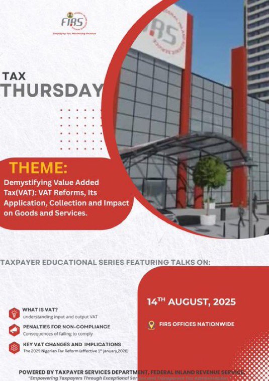 OriyomiOflagos's tweet photo. It’s Tax Thursday again
This month we’re unpacking VAT.
what’s new, what’s changing and how it impacts your everyday spending.
🗓 14 Aug 2025
📍 All FIRS offices nationwide
Ask questions. Get answers. Know your tax.
@FIRSNigeria @AskFIRS
#SimplifyingTax #MaximizingRevenue https://t.co/anExZsYSTA