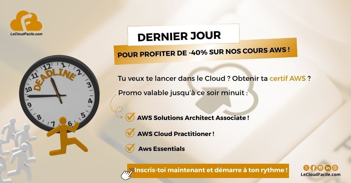 lecloudfacile's tweet photo. DERNIER JOUR pour profiter de -40% sur nos formations AWS !

L’offre spéciale se termine ce soir à minuit ! Après, il sera trop tard… https://t.co/1b0157YKa8