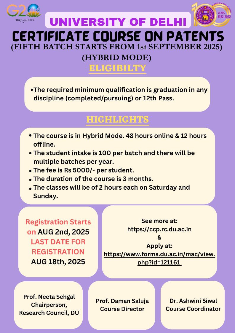 AshwiniSIwal's tweet photo. 📢 Admissions Open | Certificate Course on Patents (CCP) – 5th Batch
📍 Research Council, University of Delhi
🗓️ September – December 2025
Last date to apply: August 18th, 2025
Apply at: https://t.co/5AbVSwX3tT) https://t.co/zVkMPTQtVE