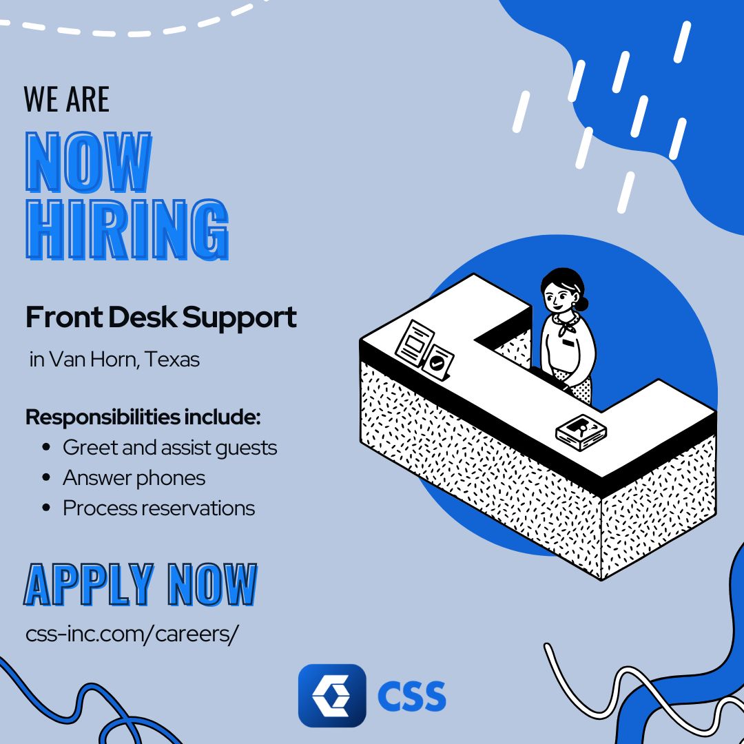 We’re hiring Front Desk Support for our client facility in Van Horn, Texas. View the full list of responsibilities and qualifications and apply here: cssinc.isolvedhire.com/jobs/1568957
#NowHiring #ApplyHere