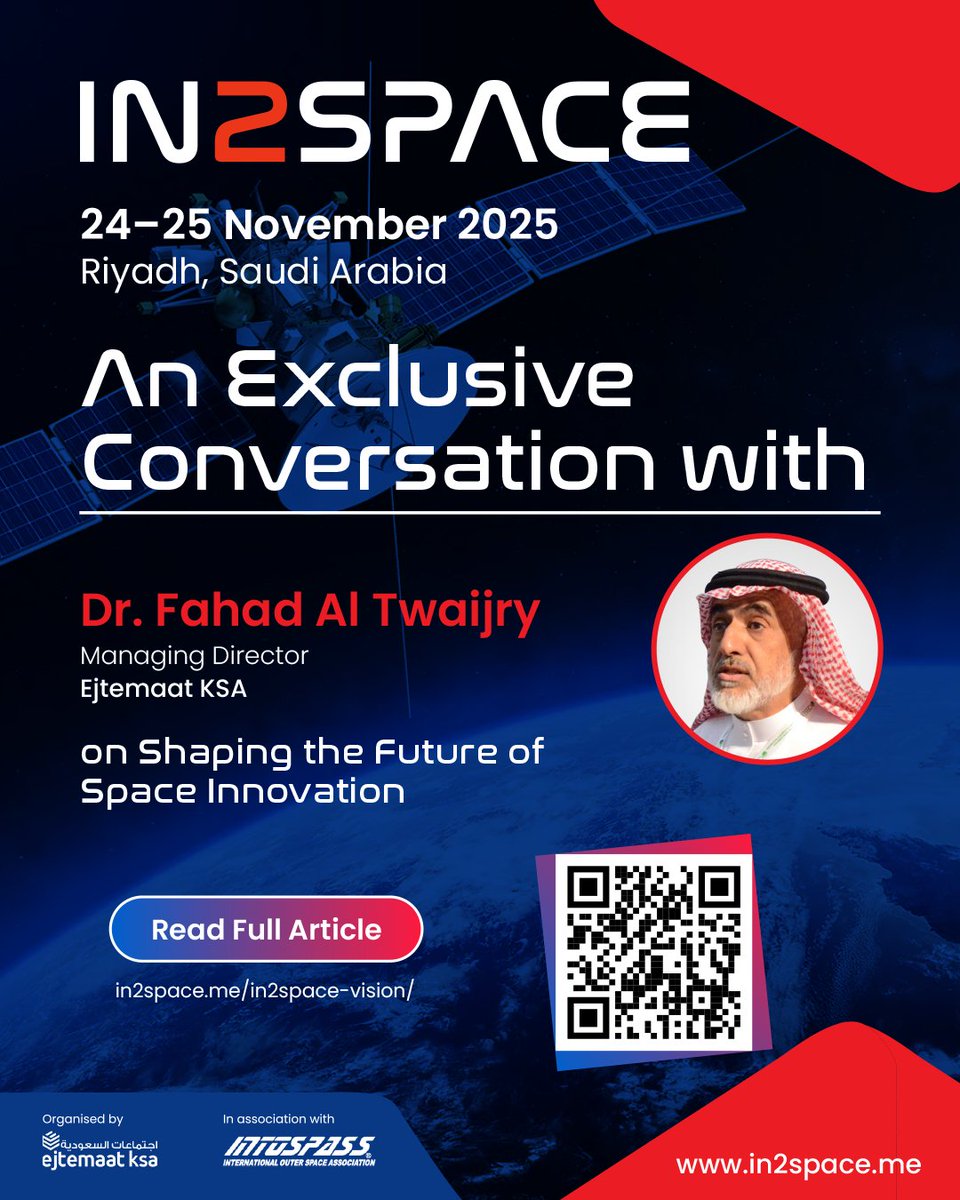 🚀 Discover the vision behind In2Space!

 Hear from Dr. Fahad AlTuwaijri, Managing Director of Ejtemaat KSA, in an exclusive interview as he shares the vision behind this groundbreaking forum.

Explore how In2Space brings together governments, startups, and industry leaders to