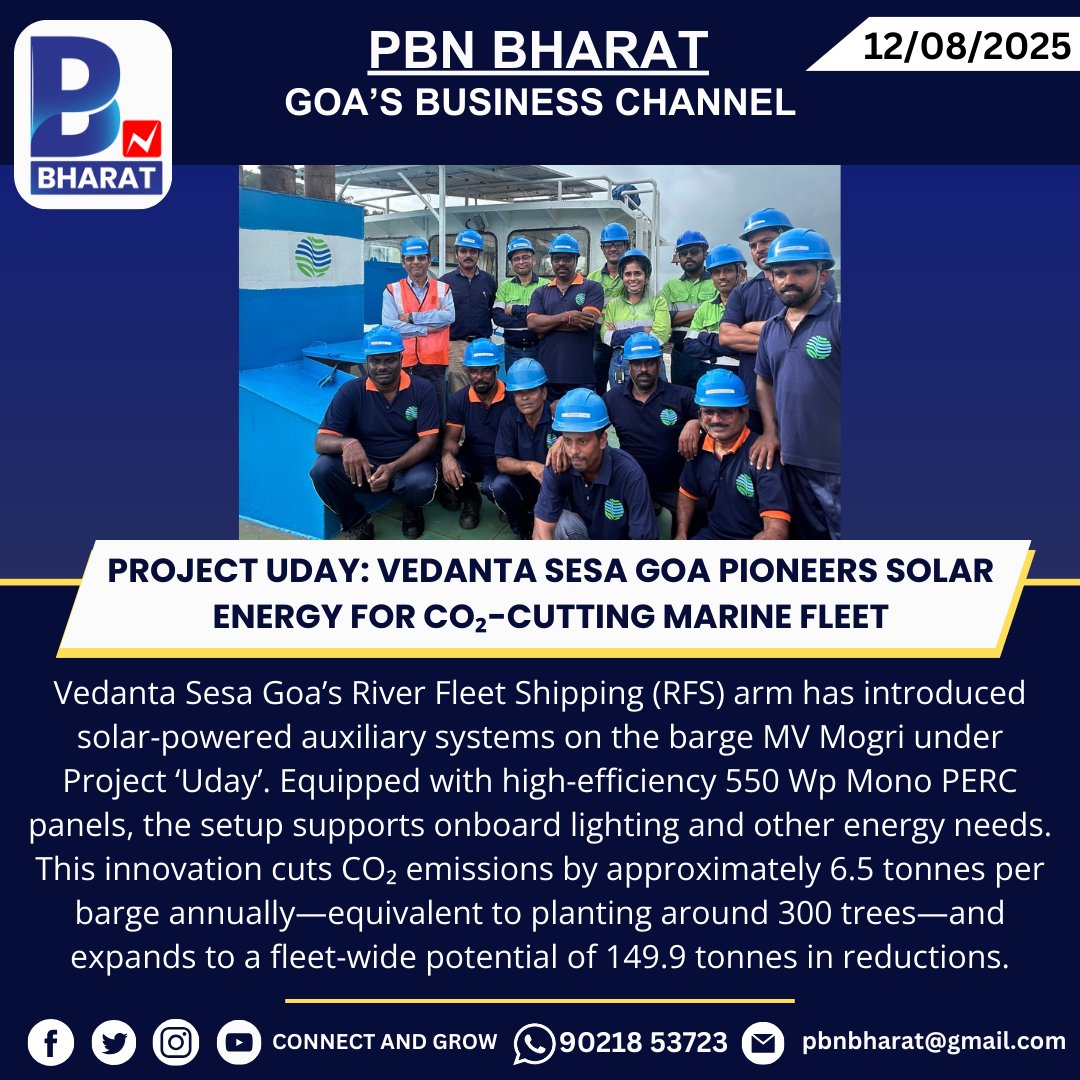 PBNBHARAT's tweet image. Project Uday: Vedanta Sesa Goa Pioneers Solar Energy for CO₂-Cutting Marine Fleet
#ProjectUday #GreenMarineLogistics #SolarShipping #VedantaSesaGoa #Decarbonisation #CleanEnergy #SolarPowered #RenewableEnergy #Sustainability #GoGreen #GreenEnergy