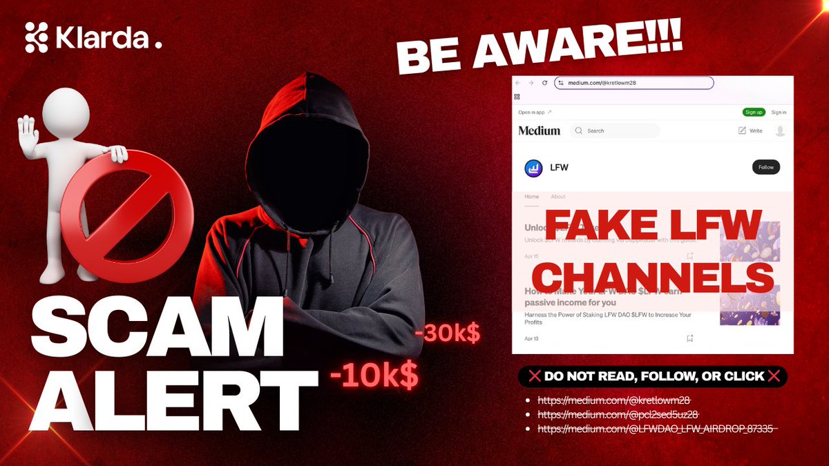 Legend_LFW's tweet photo. 🚨 SCAM ALERT: Fake Medium pages are impersonating #LFW, pushing bogus airdrops to scam users.
❌ Avoid - do NOT read, follow, or click.

Fake links:
❌ https://t.co/Af6RyyvkGg
❌ https://t.co/yl52uPPgd2
❌https://t.co/keabyY4lBT

✅ Official #Klarda updates: @KlardaOfficial @Legend_LFW 

#CryptoScam #LFW #ScamAlert #CryptoSafety