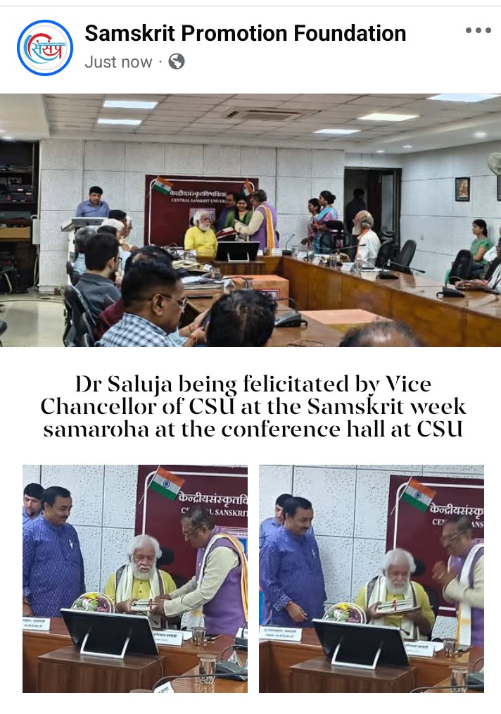 Dr Saluja being felicitated by Vice Chancellor of CSU at the Samskrit week samaroha at the conference hall at <a href="/CentralSanskrit/">CENTRAL SANSKRIT UNIVERSITY</a>