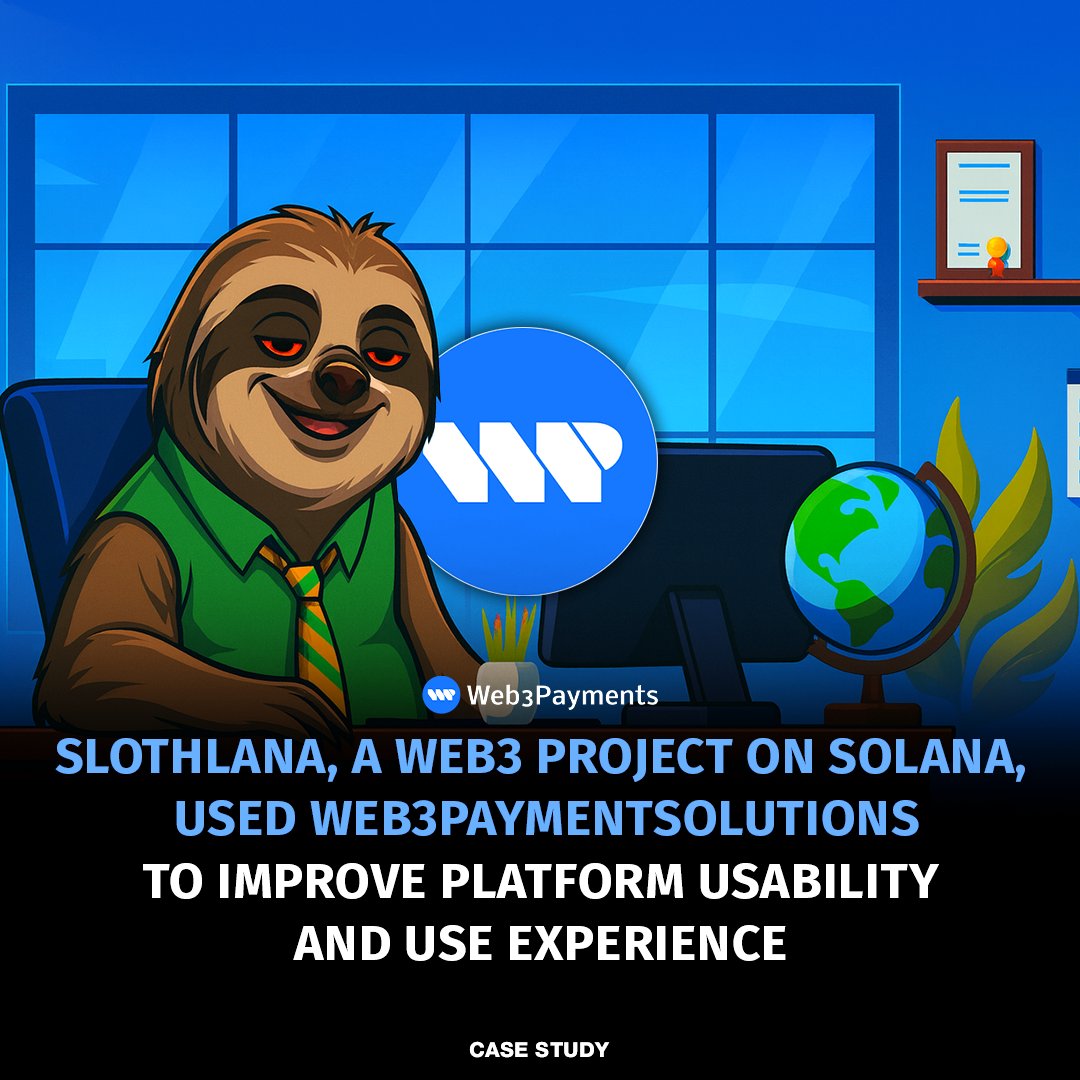 W3POfficial's tweet photo. Slothana, a Solana-based
Web3 project, used Web3PaymentSolutions to support smoother platform interactions and enhance user experience.

Stay connected by joining our Discord and Telegram communities.

Telegram: https://t.co/HauSq1OsZF

Discord: https://t.co/bhhJZIpwol https://t.co/xf0Pu2f43S