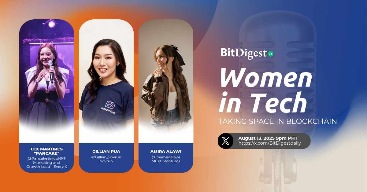Women are making their mark in blockchain — leading, building, and breaking barriers. ✨

This Wednesday we are talking about how women in tech are taking space in blockchain and shaping the future of Web3.

🗓 August 13, 2025, 9:00 PM PHT

Speakers:

• Lex Pancake, Web3