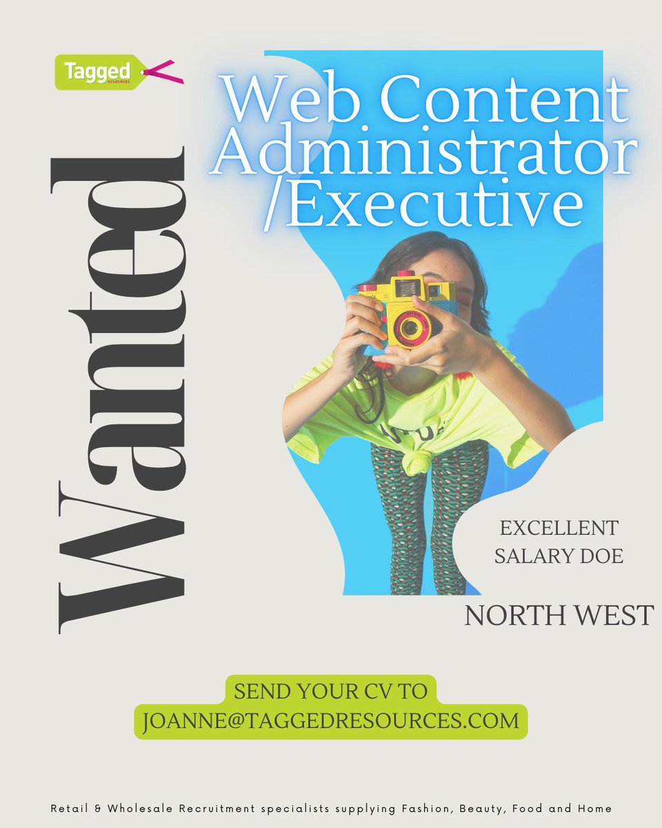 ⭐⭐⭐WANTED⭐⭐⭐

Web Content #Administrator /Executive

💰 Excellent Salary DOE
📍 #NorthWest

Please send your #CV to Joanne Benson
joanne@taggedresources.com

#job #jobs #TaggedResources #Recruitment #Recruiting #Hiring #FashionJobs #NewJob #TuesdayThoughts