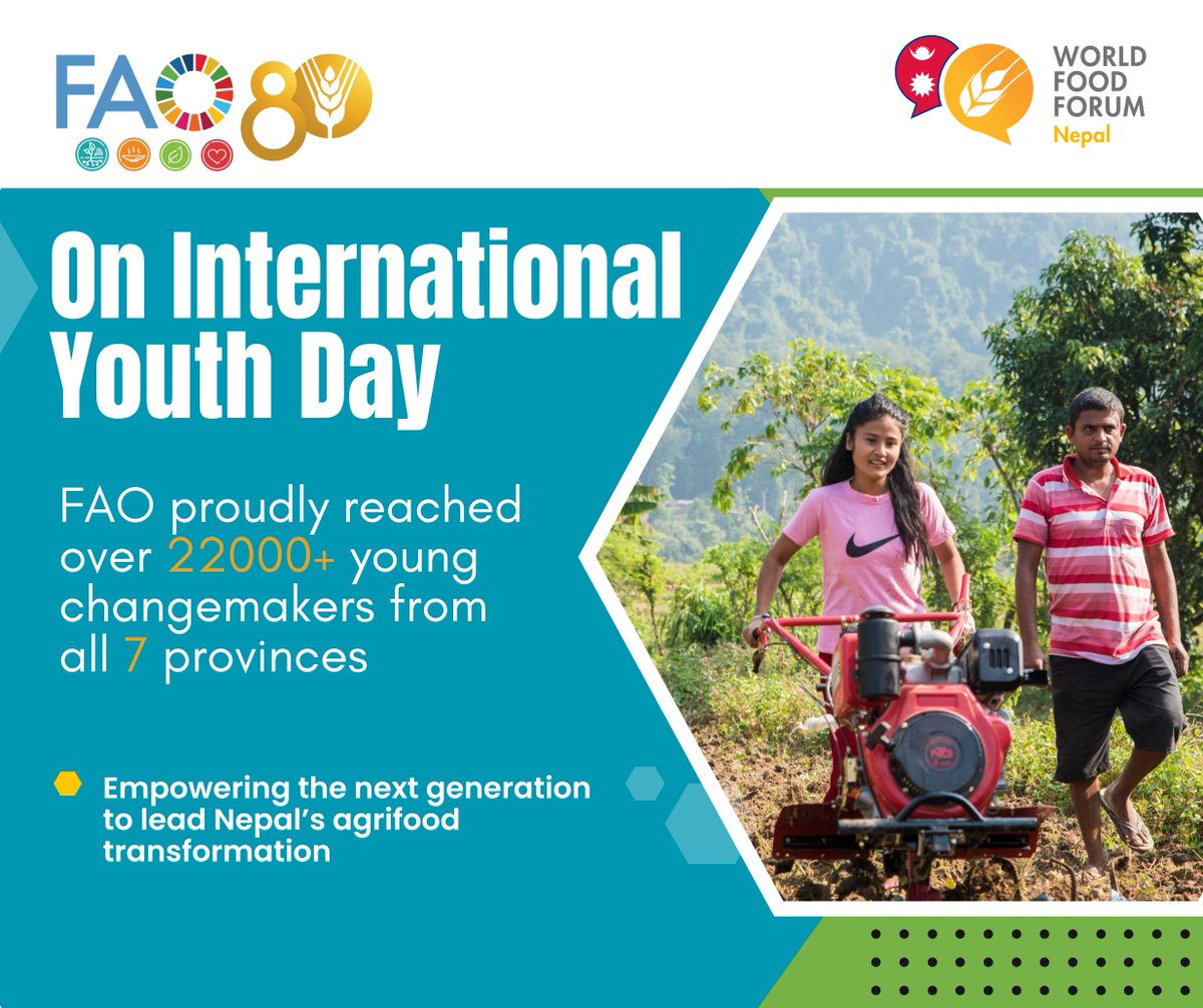 FAONepal's tweet photo. #InternationalYouthDay2025 https://t.co/RxEyZqUoIc