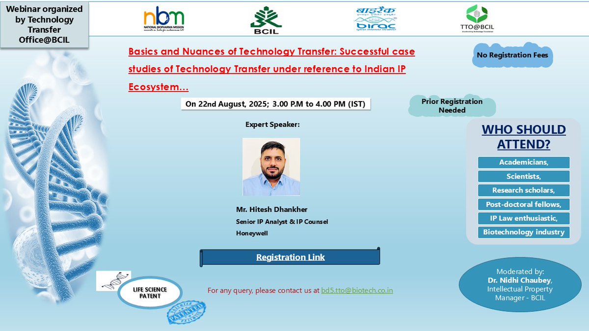 TTO at BCIL is organizing a Webinar on ' Basics and Nuances of Technology Transfer: Successful case studies of Technology Transfer under reference to Indian IP Ecosystem' from 3:00 P.M. to 4:00 P.M. on August 22, 2025 (IST). 
Registration Link:events.teams.microsoft.com/event/40e7b66b…