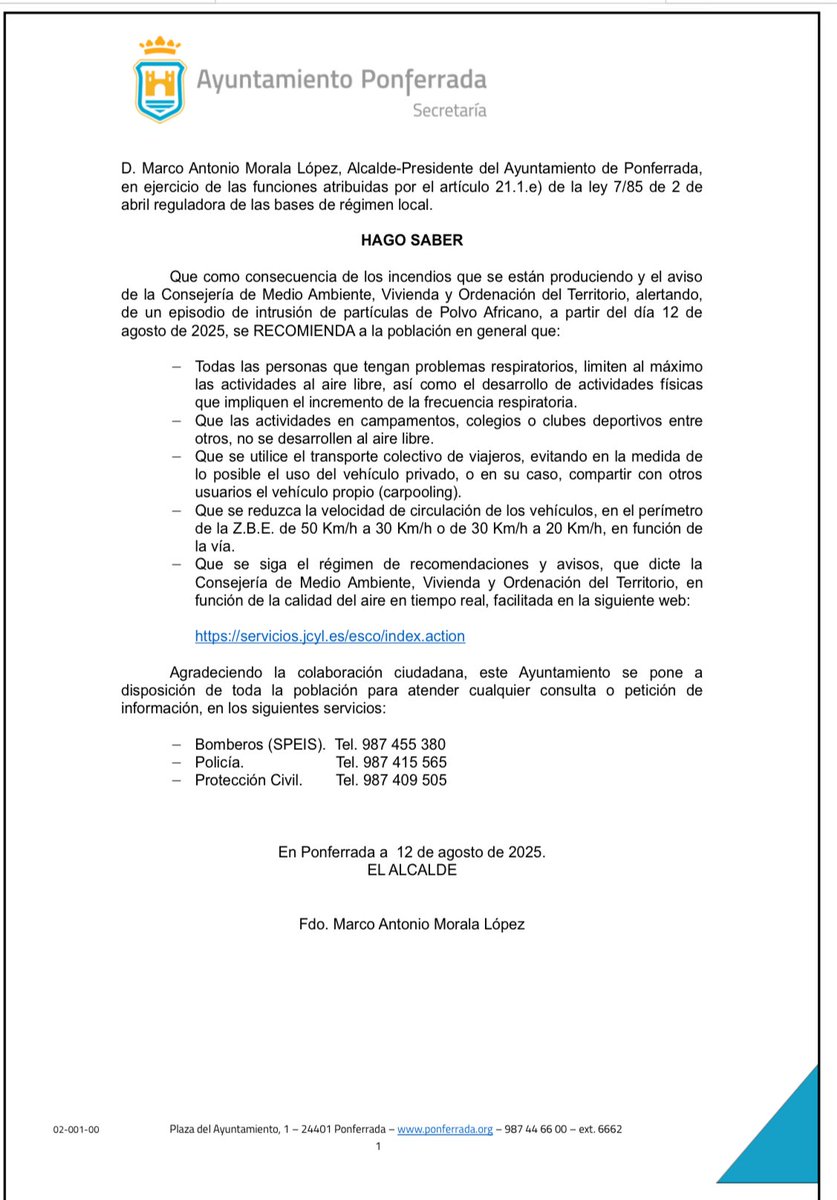 He dictado este Bando con recomendaciones como consecuencia de los incendios que se están produciendo y el aviso de la Consejería de Medio Ambiente, Vivienda y Ordenación del Territorio, alertando, de un episodio de intrusión de partículas de polvo africano.