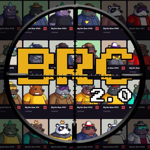 Big Bro Bear — 333 Ordinals inscribed on HitmanSats. 

Bears have the Bull in their scope on BRC2.0 🔥

1 GTD 

Drop your BTC Taproot address for WL