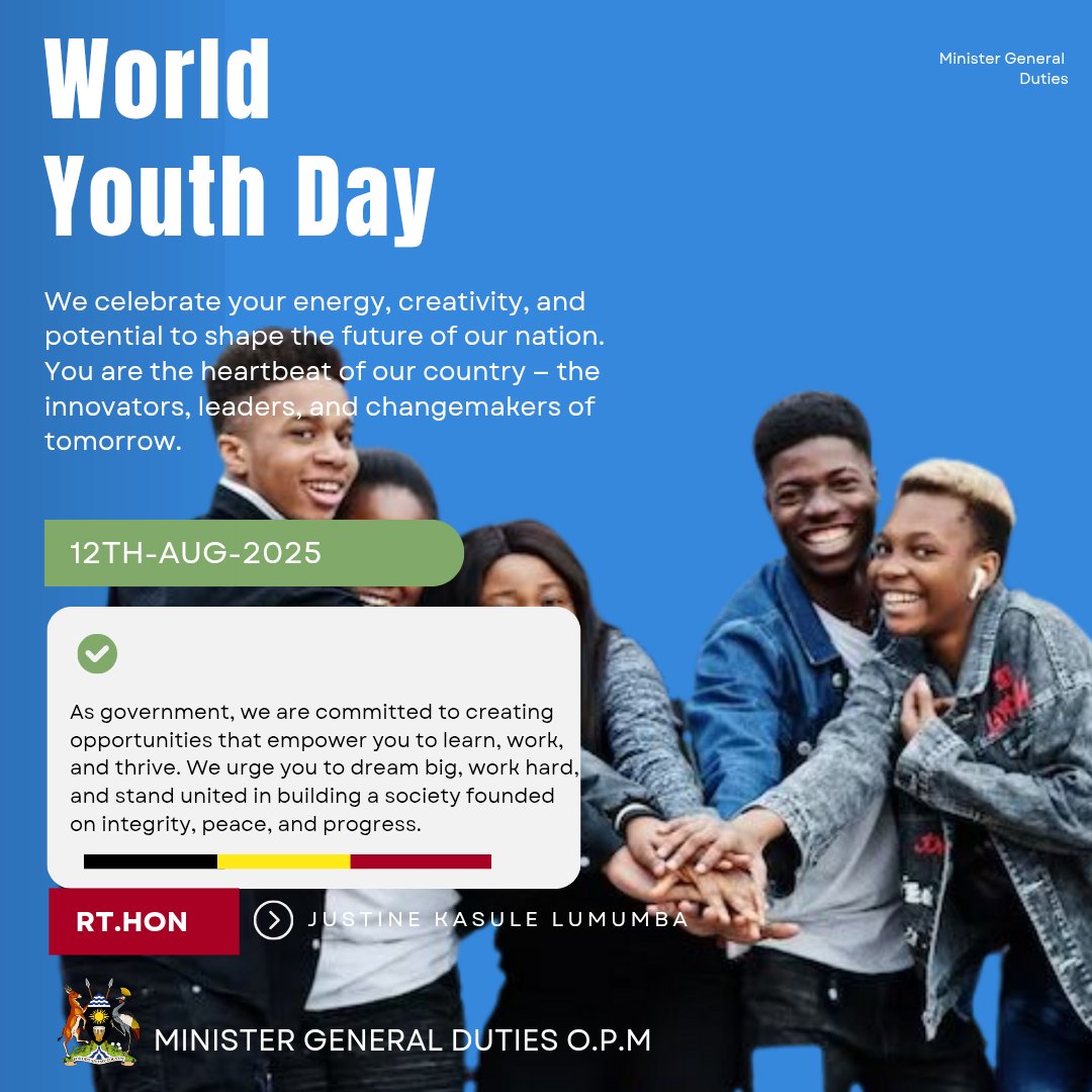 BLESSED-Graphics (@ronald2lumu) on Twitter photo World Youth Day! We celebrate your energy to shape our Nation.
#ActNow
<a href="/sdgs_ug/">SDG Secretariat Uganda</a> <a href="/UN_SDG/">UN Sustainable Development Group 🇺🇳</a> <a href="/JustineLumumba/">Justine Kasule Lumumba</a> <a href="/GovUganda/">Government of Uganda</a> <a href="/RobertJTurykira/">Robert J.Turyakira</a> <a href="/JanetMuseveni/">Janet K Museveni</a> <a href="/SEforALLorg/">Sustainable Energy for All</a> <a href="/UN_SDG/">UN Sustainable Development Group 🇺🇳</a> <a href="/gnugridcrb/">gnuGrid CRB</a> <a href="/worldgreendlp/">World Green Development</a> <a href="/antonioguterres/">António Guterres</a> <a href="/SDG2030/">SDG2030</a> <a href="/OPMUganda/">Office of the Prime Minister - Uganda</a> <a href="/BusogaBlogger/">Busoga Bloggers Association</a> World Youth Day! We celebrate your energy to shape our Nation.
#ActNow
<a href="/sdgs_ug/">SDG Secretariat Uganda</a> <a href="/UN_SDG/">UN Sustainable Development Group 🇺🇳</a> <a href="/JustineLumumba/">Justine Kasule Lumumba</a> <a href="/GovUganda/">Government of Uganda</a> <a href="/RobertJTurykira/">Robert J.Turyakira</a> <a href="/JanetMuseveni/">Janet K Museveni</a> <a href="/SEforALLorg/">Sustainable Energy for All</a> <a href="/UN_SDG/">UN Sustainable Development Group 🇺🇳</a> <a href="/gnugridcrb/">gnuGrid CRB</a> <a href="/worldgreendlp/">World Green Development</a> <a href="/antonioguterres/">António Guterres</a> <a href="/SDG2030/">SDG2030</a> <a href="/OPMUganda/">Office of the Prime Minister - Uganda</a> <a href="/BusogaBlogger/">Busoga Bloggers Association</a>