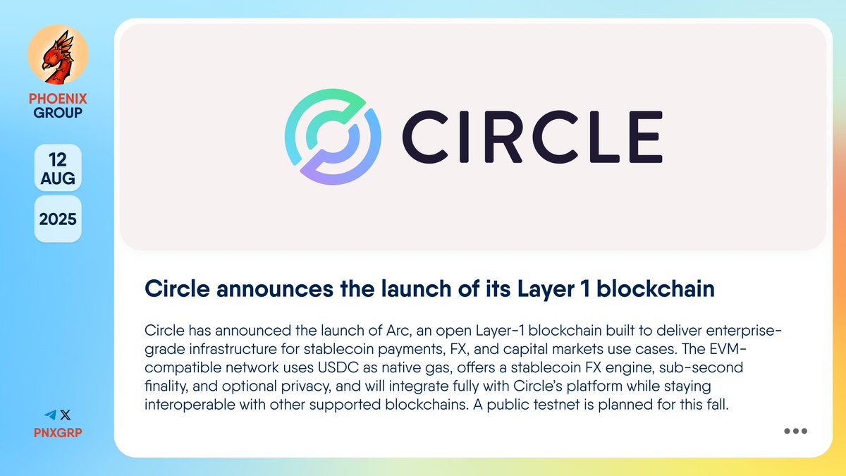 🔥 @Circle announces the launch of its Layer 1 blockchain #Circle has  announced the launch of Arc, an open #Layer1 blockchain built to deliver  enterprise-grade infrastructure for stablecoin payments, FX, and capital