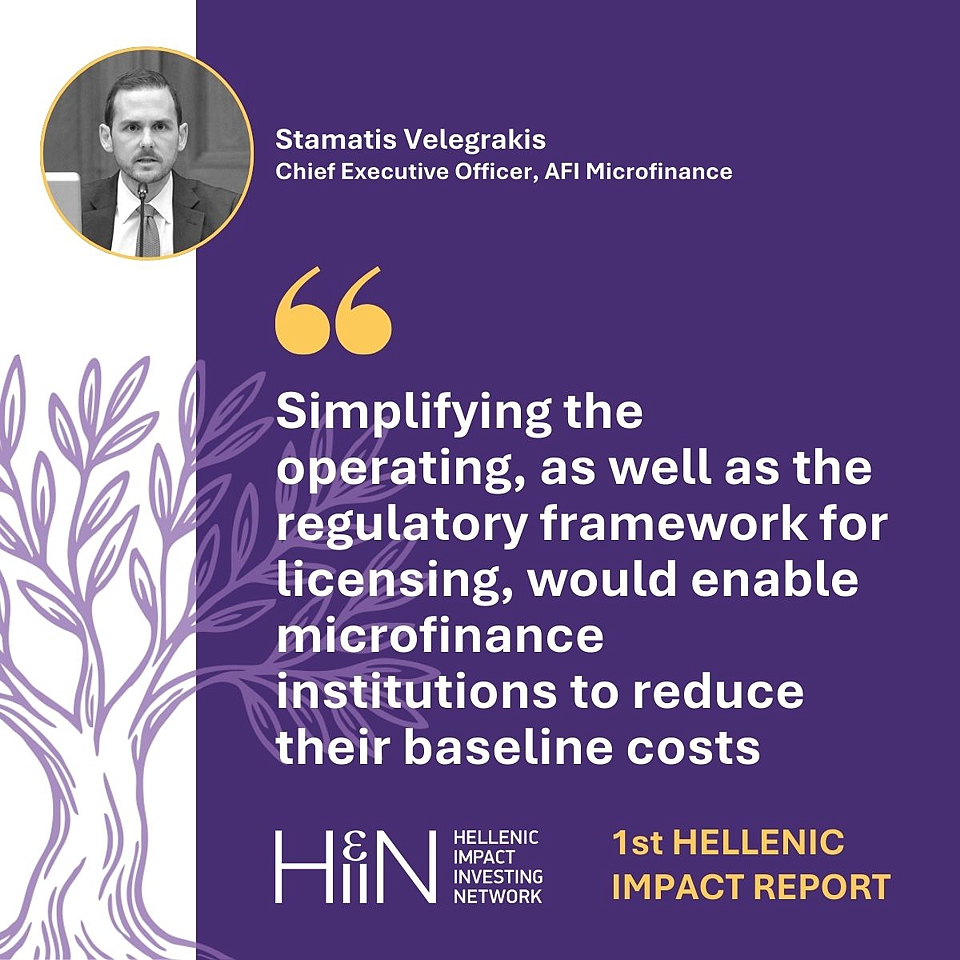 Hellenic #ImpactReport  🗨 ️“Simplifying the operating, as well as the regulatory #framework for licensing would enable #microfinance institutions to reduce their baseline costs”
Stamatis Velegrakis, CEO #AFIMicrofinance
#HIIN #Greece
#ΕΠΚΑ #επενδύσεις #αντίκτυπος