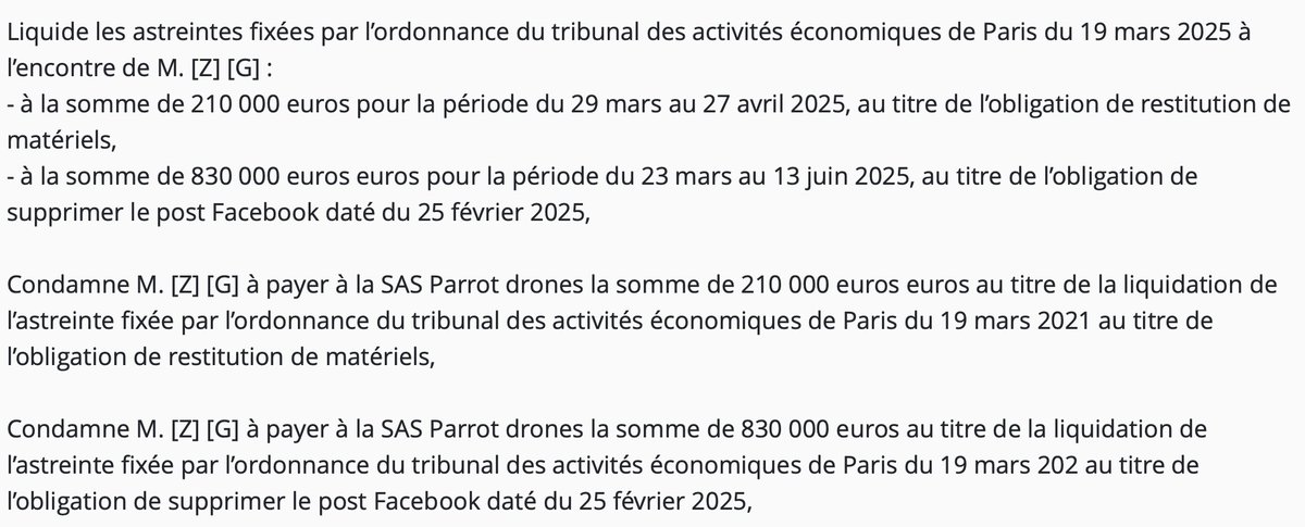 Quand la non suppression d'un post Facebook peut coûter cher : liquidation de l'astreinte à hauteur de 830 000 € dans le cadre du litige entre le fabricants de drones #Parrot et son ancien testeur / consultant en Ukraine
TJ Paris, 28/07/2025, 25/81180
courdecassation.fr/decision/6887c…