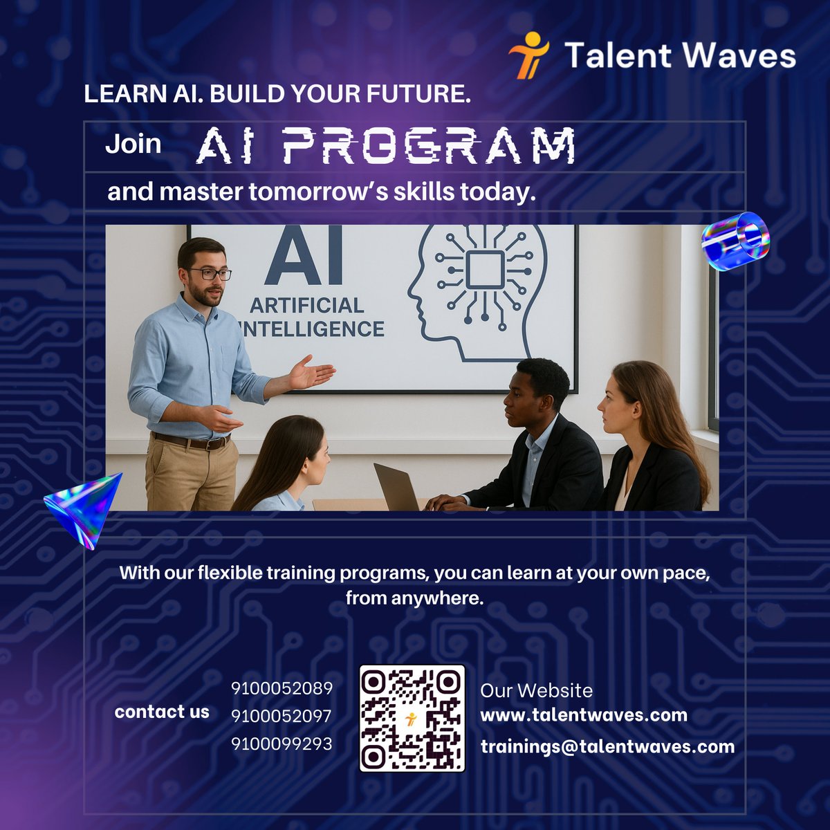 talent_waves's tweet photo. The Future Won’t Wait — Why Should You?

At TalentWaves, we’re not just teaching AI — we’re shaping innovators.
Learn, create, and lead the AI revolution with skills that set you apart. 🚀

Turn your ambition into AI-powered success.

🌐 https://t.co/4J5RormYYa
📱 9100052089 https://t.co/X0oOXW7S3D