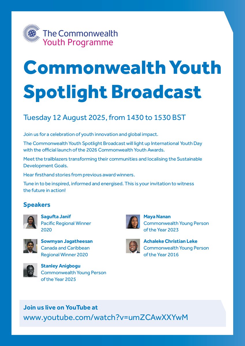 🎥 Happening today!

📅 12 August, 2:30pm - 3:30pm BST

Celebrate youth innovation at the #CommonwealthYouth Spotlight Broadcast as we launch the 2026 Commonwealth Youth Awards, meet changemakers &amp; hear from past winners.

🔗 bit.ly/3JdJcF2

#IYD2025 | #CYA | #Youth4SDGs