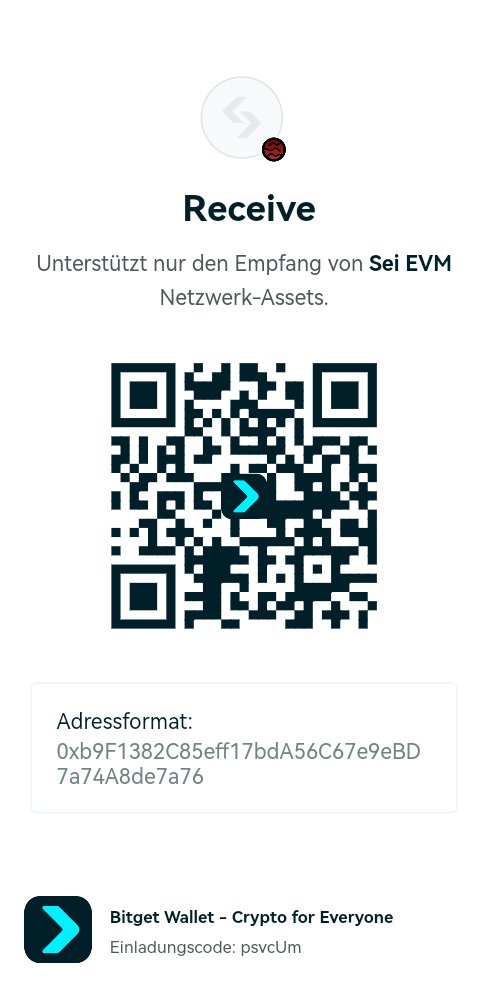 Hier ist meine Wallet-Adresse für den Empfang von  auf Sei EVM:0xb9F1382C85eff17bdA56C67e9eBD7a74A8de7a76
web3.bgw.world/de/wallet-down…