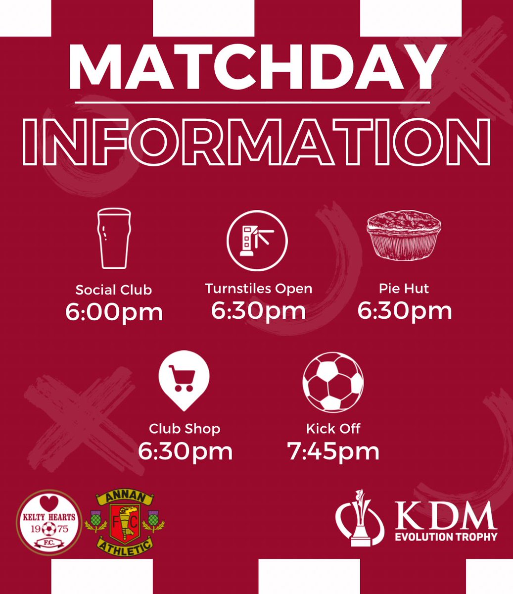 KeltyHeartsFC's tweet photo. 📢 MATCHDAY INFO
All you need to know ahead of today's big game!
🍻 Social Club: 6:00pm
🎟️ Turnstiles Open: 6:30pm
🥧 Pie Huts: 6:30pm
🛍️ Club Shop: 6:30pm
⚽ Kick-Off: 7:45pm
🔗 https://t.co/Z2Vo3EHTpe
Get yourself along and support the boys! 🇱🇻
#KELANN | #KeltyHearts https://t.co/lPxLBvhyvr