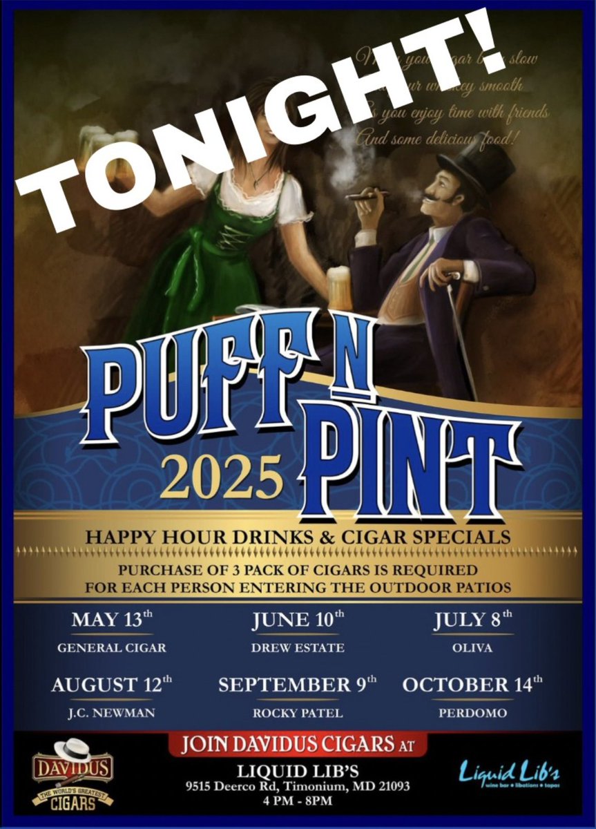 LibLiquid's tweet photo. It’s Puff n’ Pint night at Liquid Lib’s! 🍻💨 Kick back with exclusive happy hour deals and treat yourself to top-shelf cigars courtesy of Davidus Cigars. Rally your friends, raise a glass, and savor every puff—tonight’s the night to unwind in style! See you there! https://t.co/8c1Uvg2egB