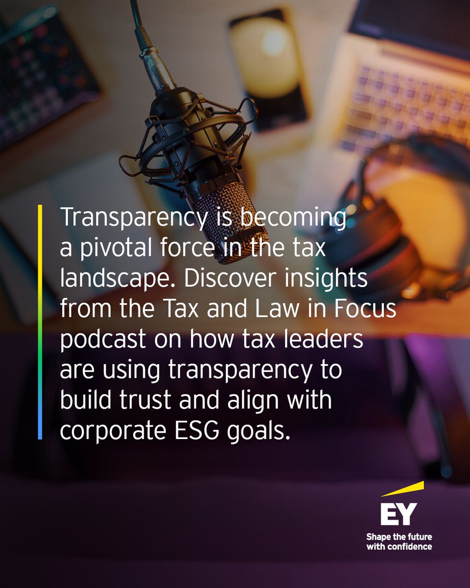 EY_Tax's tweet photo. In the evolving tax environment, transparency is key. Tune into the Tax and Law in Focus podcast to learn how forward-thinking leaders are using it to align with corporate ESG goals. https://t.co/l9zJo5gYkD
#FutureOfTax https://t.co/XL8EyEJYr7