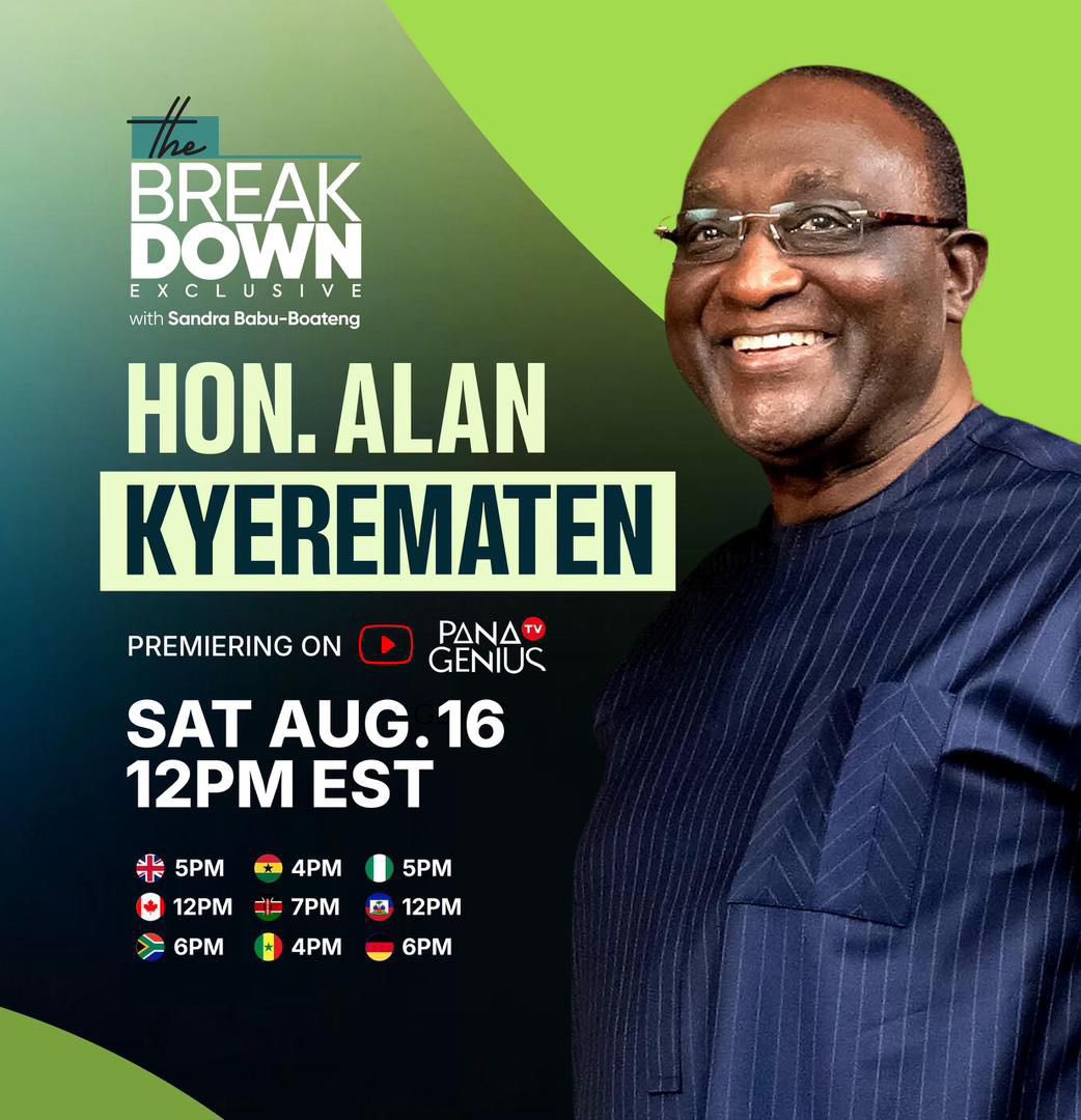 Join us this Saturday, August 16th, 2025, on PanaGenius TV, as <a href="/AlanKyerematen/">Alan Kyerematen</a> reveals key insights for advancing Ghana and Africa's development. Don’t miss this opportunity to learn about the path forward and engage in an important conversation for the future. Save the date..