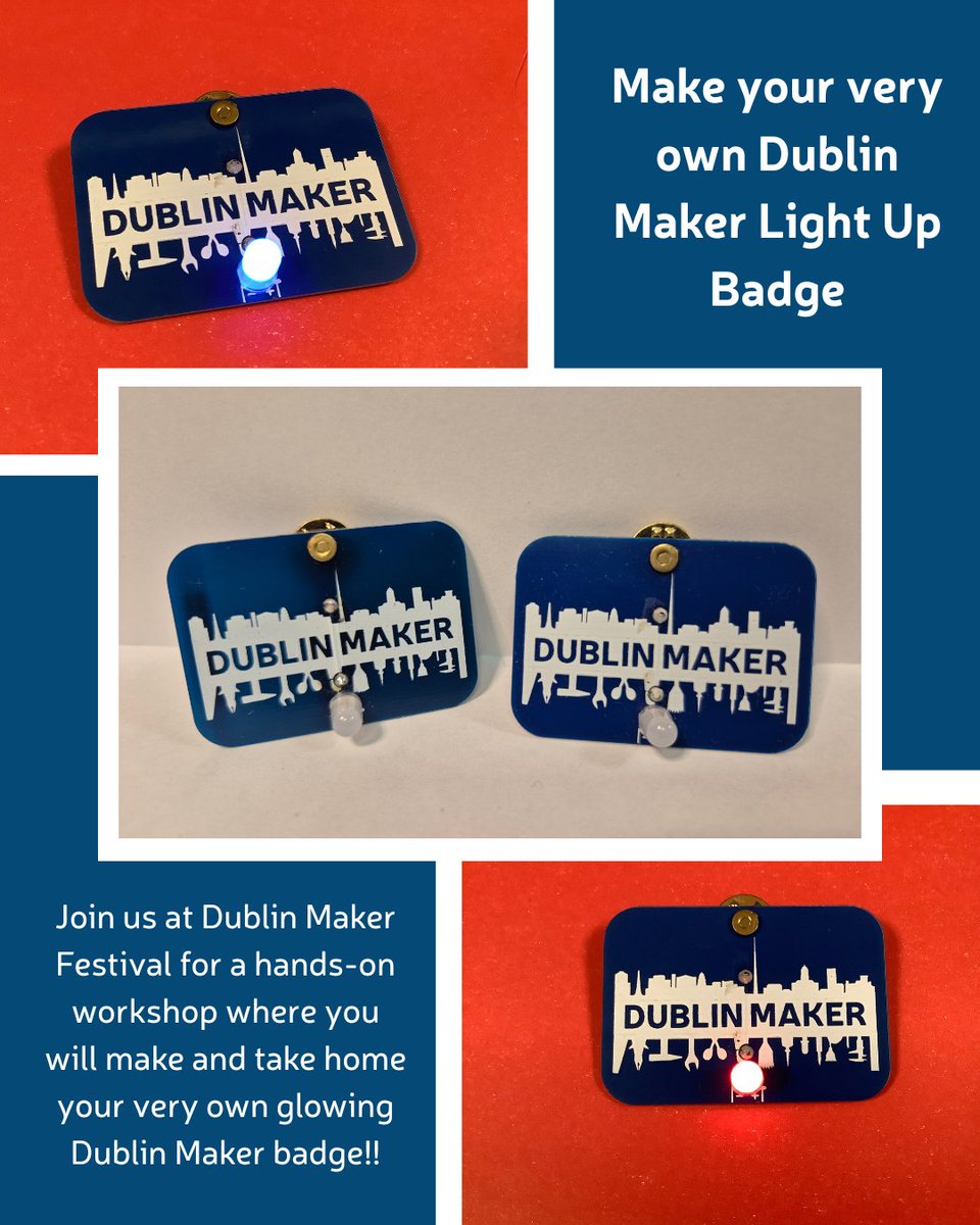At this year's Dublin Maker Festival we are going to be holding workshops on how to make your very own light-up Dublin Maker Badge! 💡💡

Read more here: dublinmaker.ie/make-your-own-…

#DublinMaker #DublinMaker2025 #AugustCraftMonth