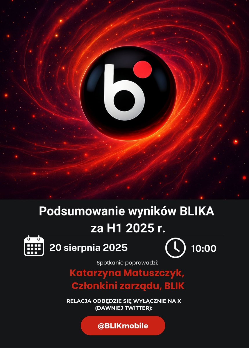 BLIK (@blikmobile) on Twitter photo W następną środę, 20 sierpnia o 10:00 🕙 zapraszamy na konferencję prasową online, podczas której przedstawimy wyniki transakcyjne BLIKA za pierwsze półrocze 2025. Spotkanie poprowadzi Katarzyna Matuszczyk, CFO i członkini zarządu BLIKA. Transmisja na żywo na profilu <a href="/BLIKmobile/">BLIK</a>. W następną środę, 20 sierpnia o 10:00 🕙 zapraszamy na konferencję prasową online, podczas której przedstawimy wyniki transakcyjne BLIKA za pierwsze półrocze 2025. Spotkanie poprowadzi Katarzyna Matuszczyk, CFO i członkini zarządu BLIKA. Transmisja na żywo na profilu <a href="/BLIKmobile/">BLIK</a>.