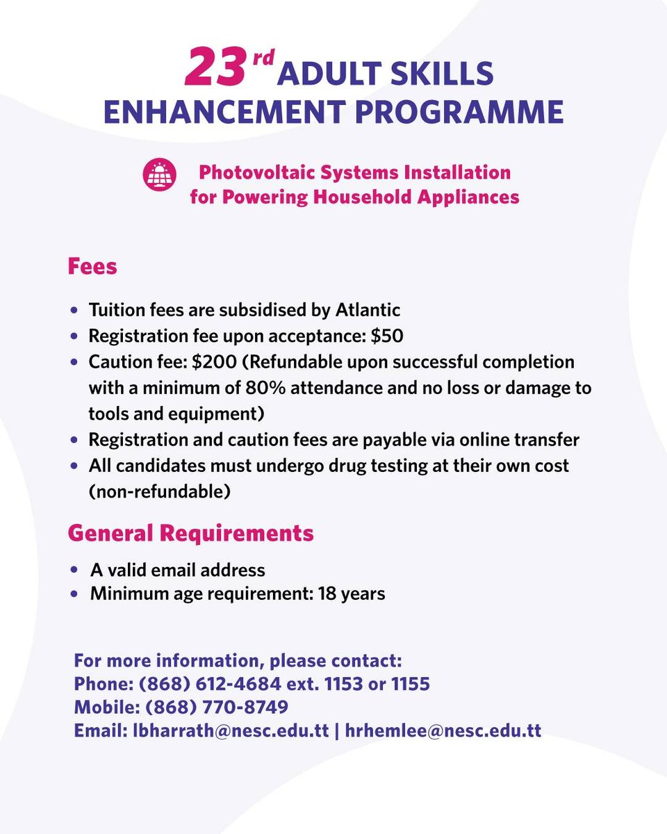 Power your future with solar skills! Atlantic &amp; NESC invite Point Fortin &amp; nearby residents to apply for the 23rd Adult Skills Enhancement Programme in Photovoltaic Systems Installation. 

Deadline: 18 Aug 2025 
🔗 docs.google.com/forms/d/e/1FAI…  
#Atlantic #NESC