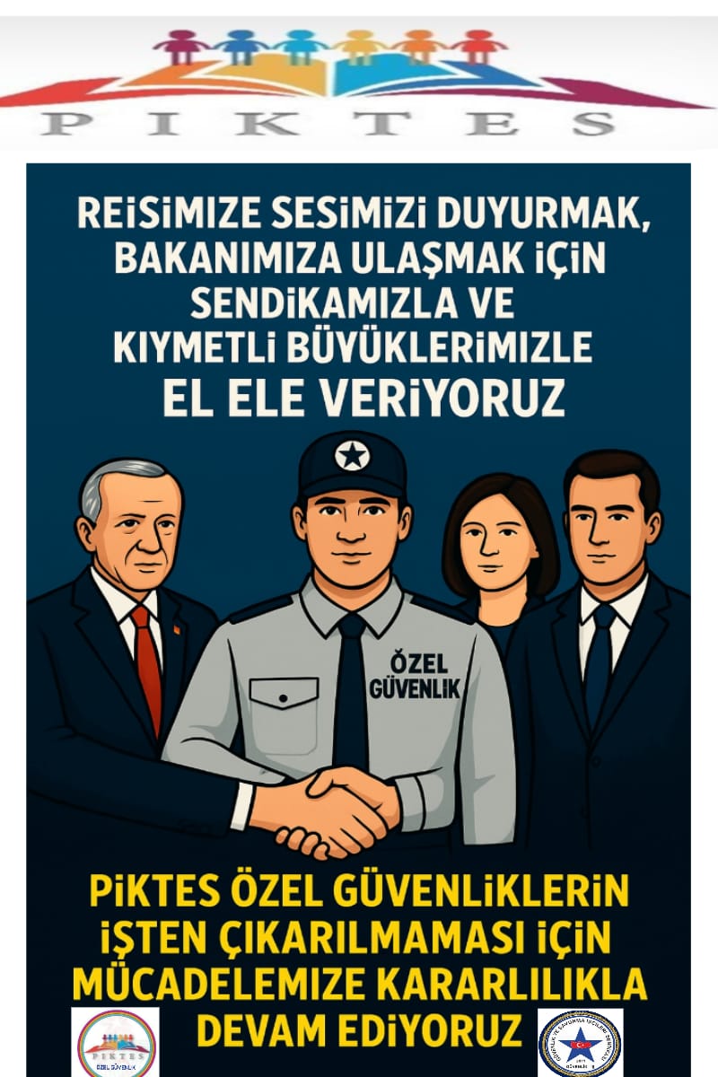 #piktes#
<a href="/Akparti/">AK Parti</a> <a href="/CelileErenOKTEN/">Celile Eren ÖKTEN</a> <a href="/cengizmete/">Cengiz Mete</a> <a href="/FevziKARATAS/">Fevzi KARATAŞ</a> <a href="/Guvenlik_is/">Güvenlik-İş Sendikası</a> <a href="/omercagirici/">Ömer Çağırıcı</a> <a href="/RTErdogan/">Recep Tayyip Erdoğan</a> <a href="/piktes_taseron/">PiKTES ÖZEL GÜVENLİK</a> <a href="/mebhbogm/">MEB Hayat Boyu Öğrenme Genel Müdürlüğü</a> <a href="/tcbestepe/">T.C. Cumhurbaşkanlığı</a> <a href="/tcmeb/">Millî Eğitim Bakanlığı</a> @Yusuftekin <a href="/dbdevletbahceli/">Devlet Bahçeli</a> <a href="/alemdareyup/">Eyüp Alemdar</a> <a href="/csgbakanligi/">T.C. Çalışma ve Sosyal Güvenlik Bakanlığı</a> <a href="/chnkvnc/">Cihan KIVANÇ</a> <a href="/fahrettinaltun/">Fahrettin Altun</a>