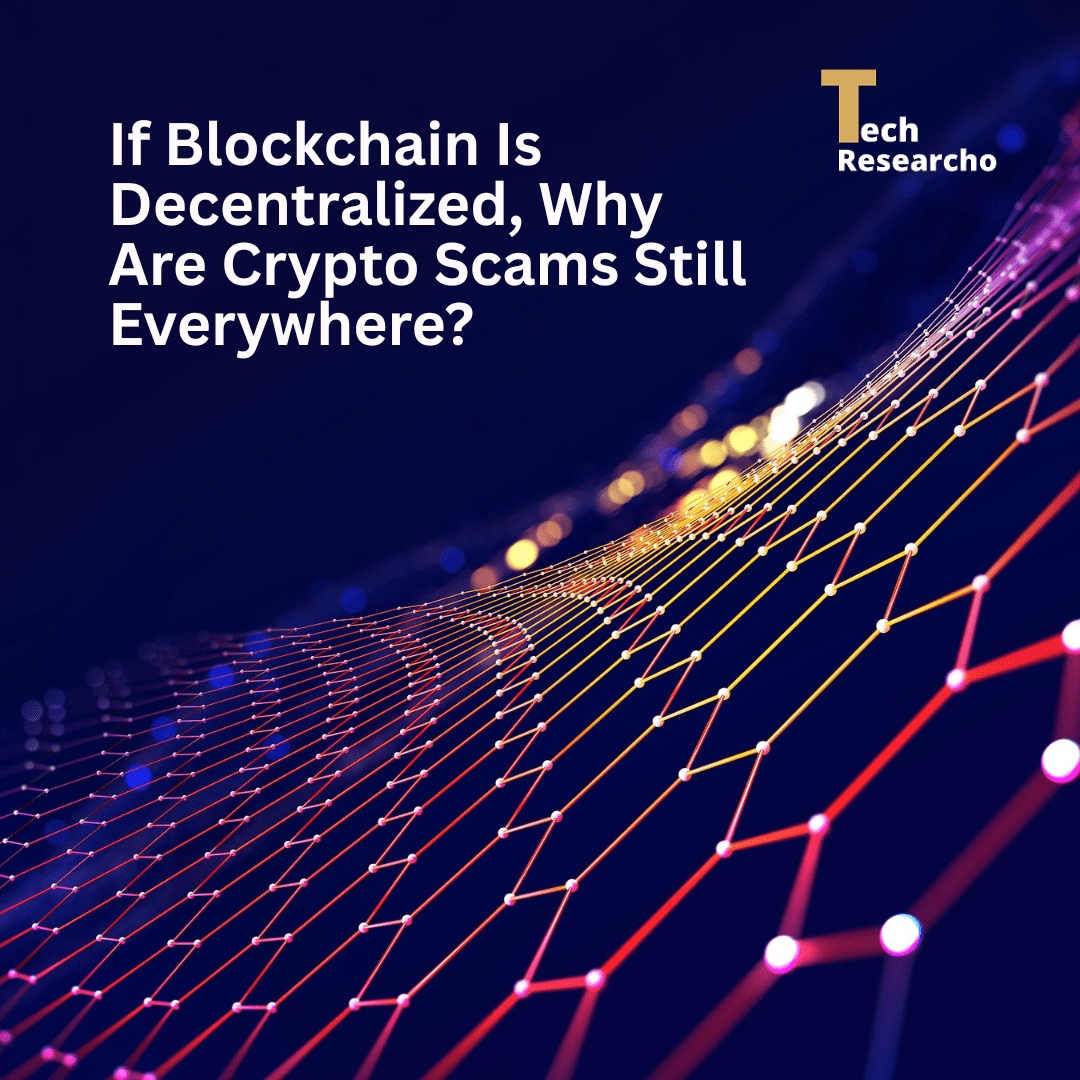 TechResearcho's tweet image. If #Blockchain Is Decentralized, Why Are #CryptoScams Still Everywhere?
cryptobusinesshub.com/if-blockchain-…
