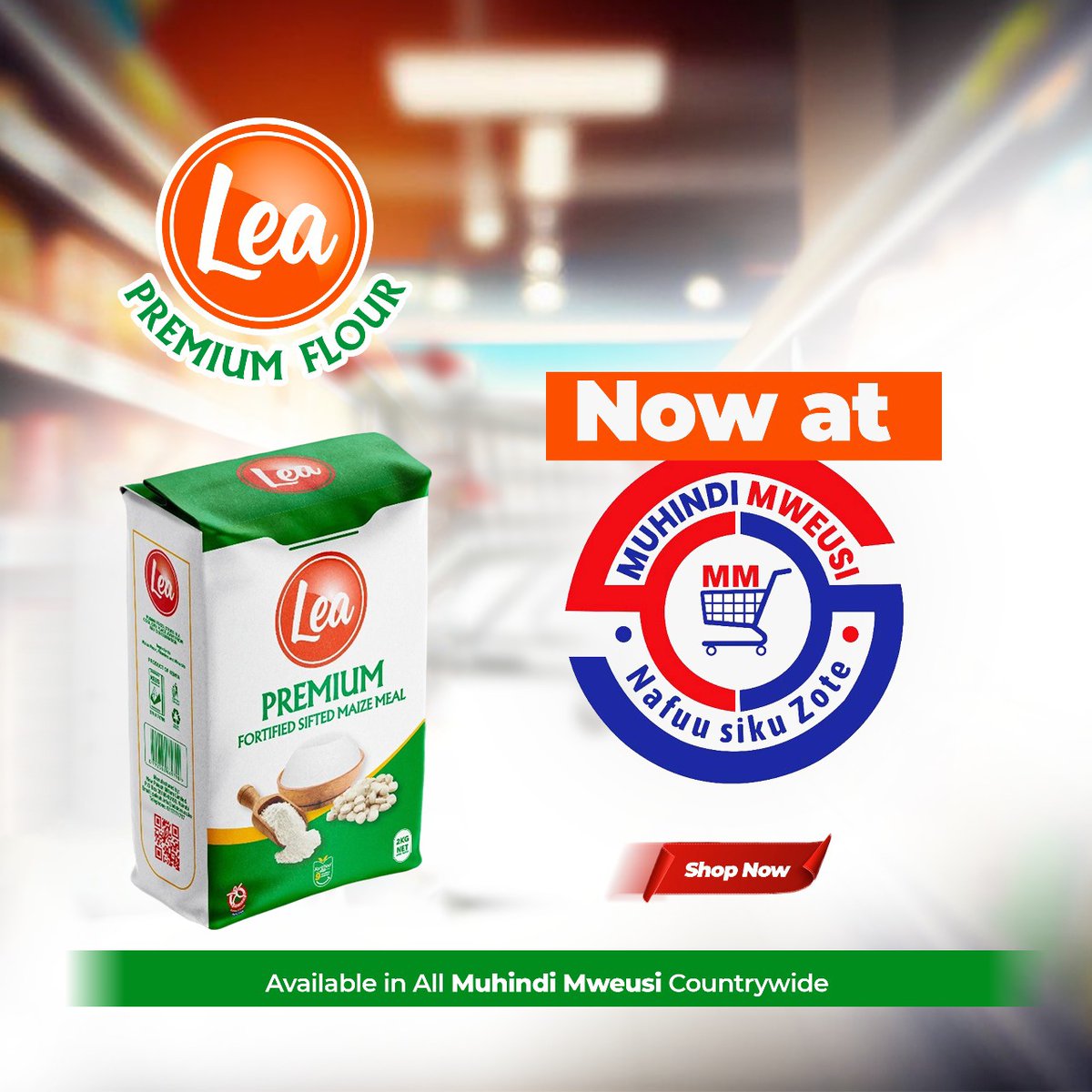 Lea Premium Flour is now available at all 𝗠𝘂𝗵𝗶𝗻𝗱𝗶 𝗠𝘄𝗲𝘂𝘀𝗶 𝘀𝘁𝗼𝗿𝗲𝘀! 

  • Soft &amp; tasty ugali every time
  • Fortified for your family’s health
  • Pocket-friendly – nafuu siku zote!

Grab yours today!

#LeaPremiumFlour #NuturingFamilies