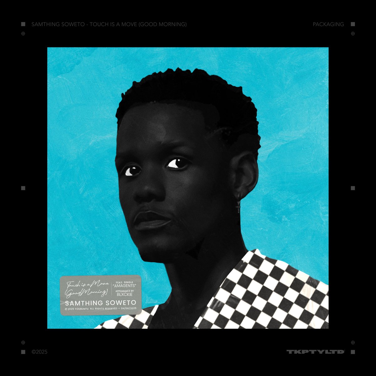 TK_PTYLTD's tweet photo. Concept Album Packaging — "Touch is a Move (Good Morning)" by Samthing Soweto

©2025 https://t.co/FnTQ4Pd6kX