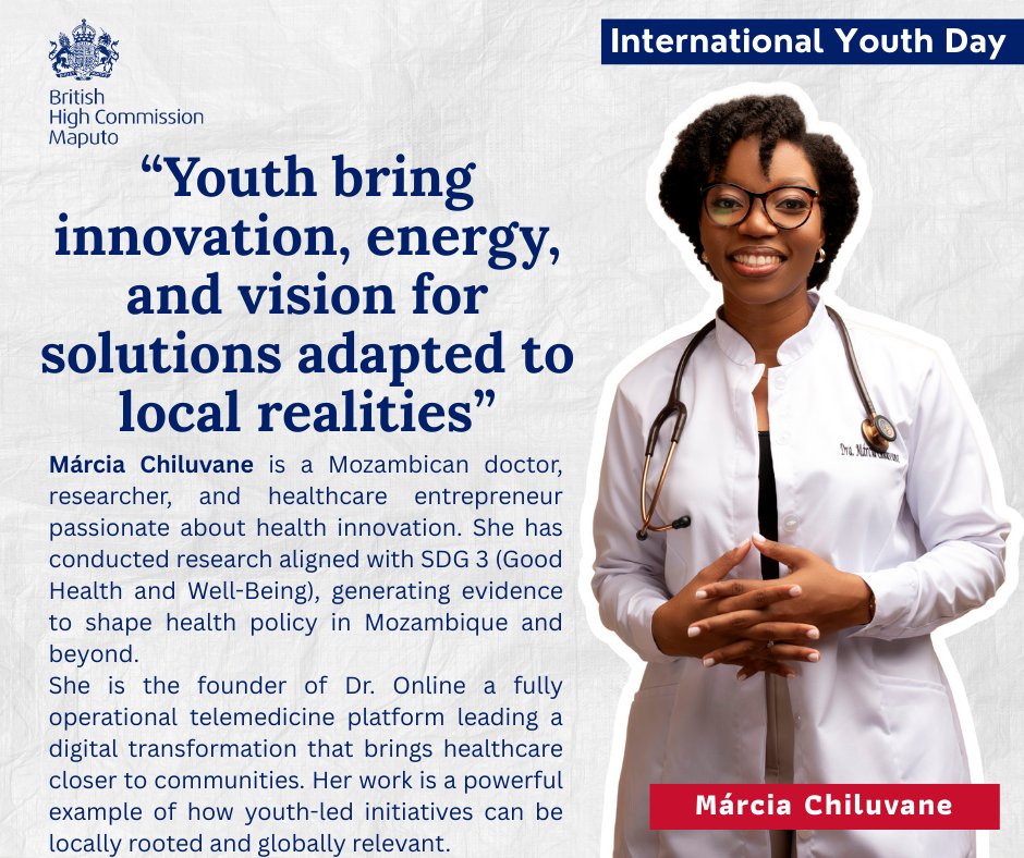 UKinMozambique's tweet photo. On this International Youth Day, we are celebrating young Mozambicans driving change!
Dr. Márcia Chiluvane is revolutionizing healthcare through telemedicine in Mozambique, making care more accessible, humanized &amp; aligned with #SDG3. She is the  founder of https://t.co/pnhPyHaFHC https://t.co/i7M4Aa60Rz