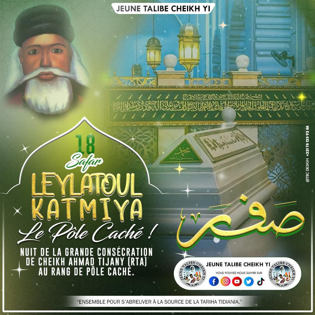 khaledball1's tweet photo. La 18ème nuit de Safar est une date très importante pour tous les Tidianes, parce qu'elle est la date à laquelle notre Maître, le Sceau des Saints Sayyidina Cheikh Ahmad al-Tijani (RA) est entré dans son Rang suprême de "al-Qutb al-Maktum" (Le pôle caché)…👇🏽 https://t.co/2PfLbk9C5F