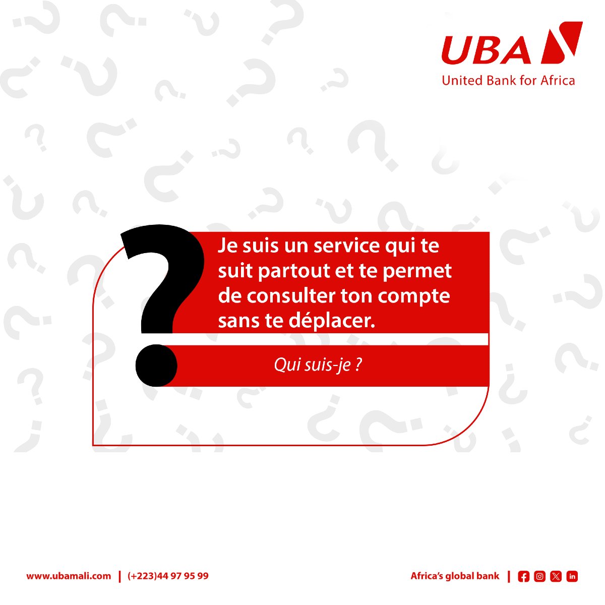 UBA_Mali's tweet image. Tu as la réponse ? Dis le nous en commentaire.​ 😉

#UbaMali #connaistutabanque 
#ExpérienceClient #AfricasGlobalBank