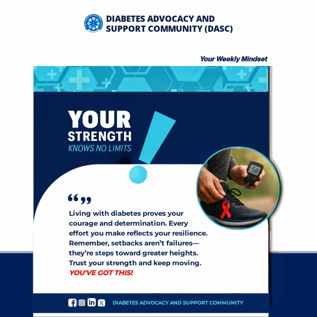DASC_NG's tweet photo. Strength doesn't come from what you can do. It comes from overcoming the things you once thought you couldn't. This week, the Diabetes Advocacy and Support Community reminds you that your strength knows no bounds. You're stronger than you think.
#DiabetesSupport https://t.co/YAP2Y0ipNe