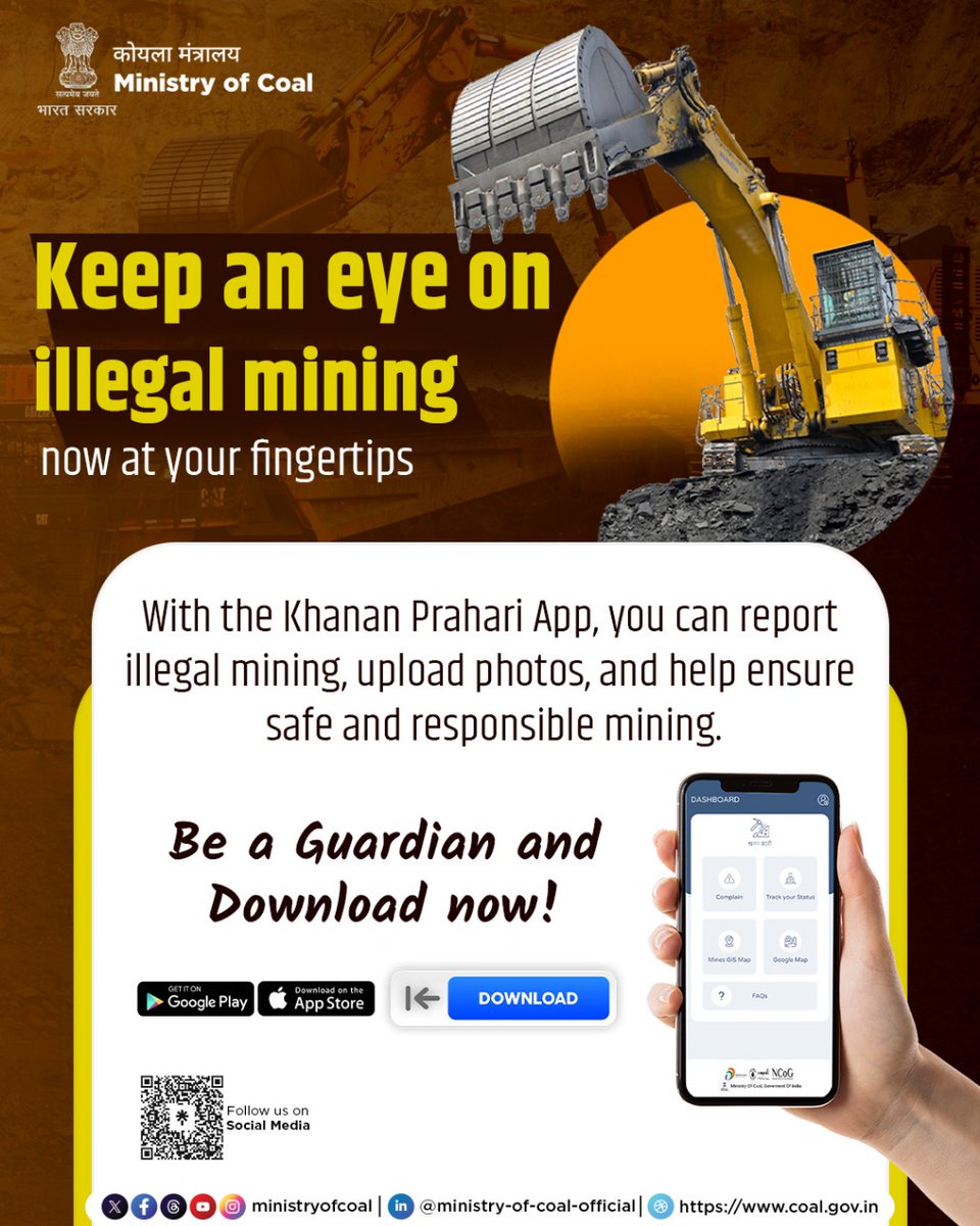 CoalMinistry's tweet image. Be the eyes on the ground against illegal Coal mining!

With the Khanan Prahari App, you can instantly report illegal coal mining &amp;amp; coal theft, upload photos, and help ensure safe and responsible coal mining across the country.

Download now.

#KhananPrahari #StopIllegalMining…