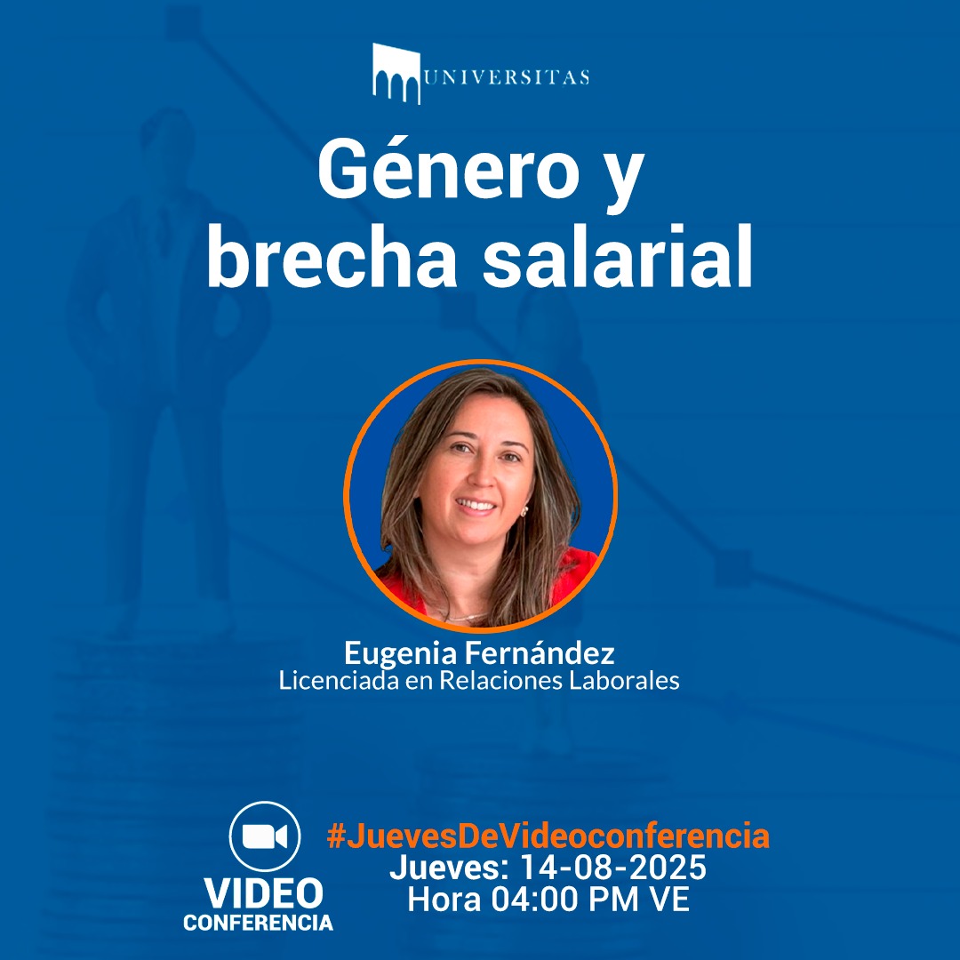 congresolaboral's tweet photo. Género y brecha salarial con Eugenia Fernández, Licenciada en Relaciones Laborales #JuevesDeVideoconferencia 
#14Agosto A las 04:00PM #HoraVE 

Regístrate en ↪ https://t.co/B5TCoak4xD

Organizan:
@Universitasf_ 
¡Te esperamos! 
#UniversitasEstáContigo https://t.co/0eYt2k2ZHw