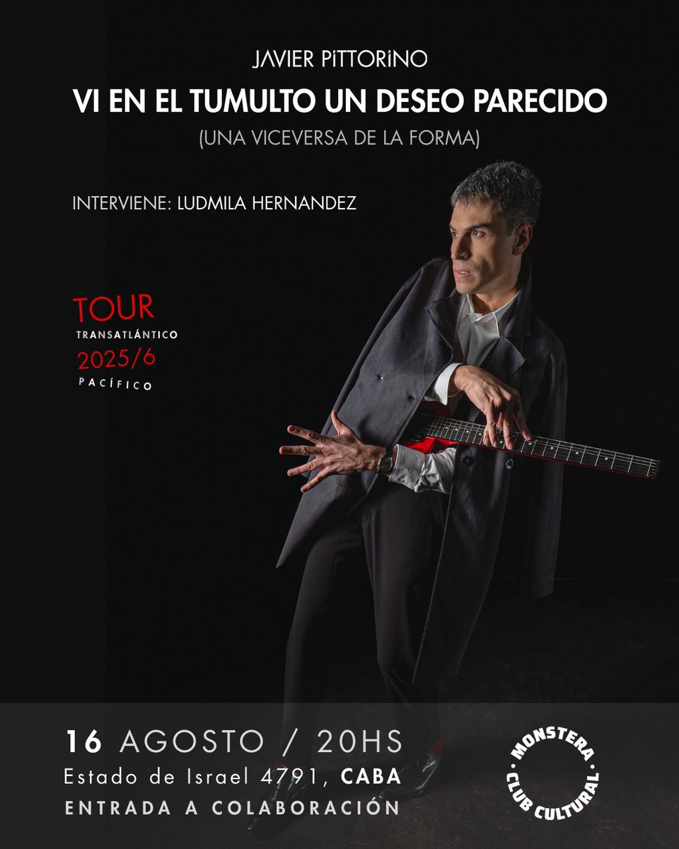 JavierPittorino's tweet photo. 🥊 Buenos Aires | Sáb 16/8, 20h | @MonsteraClub 

Una de las posibles viceversas de “Vi en el tumulto un deseo parecido”: un concierto performático que cruza música, literatura y psicoanálisis.

Con intervención de Ludmila Hernández.

🎟️ Entradas a colaboración https://t.co/5xRaBzmZ7j